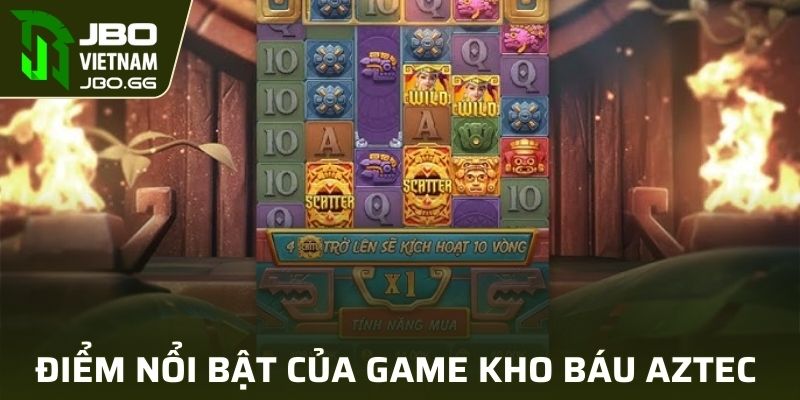 Điểm nổi bật của game Kho Báu Aztec online