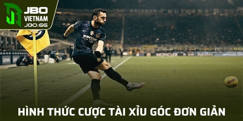 Hình thức cược tài xỉu góc trong bóng đá đơn giản