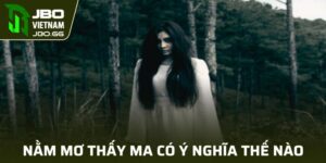 Nằm Mơ Thấy Ma