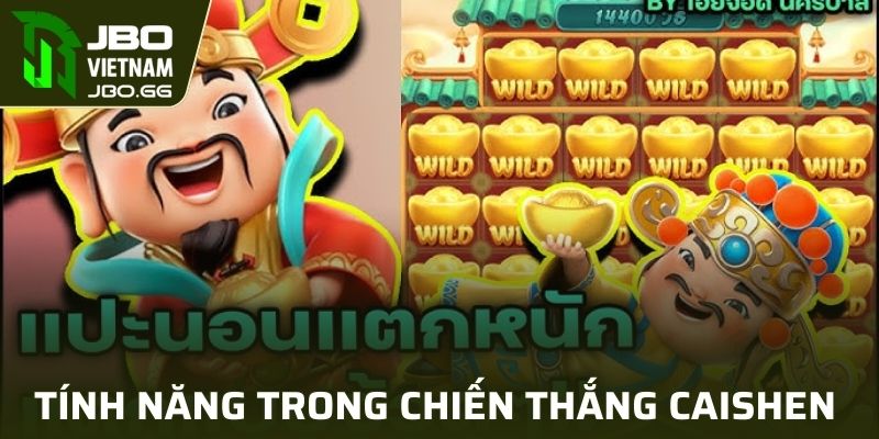 Ý nghĩa của tính năng trong Chiến Thắng Caishen